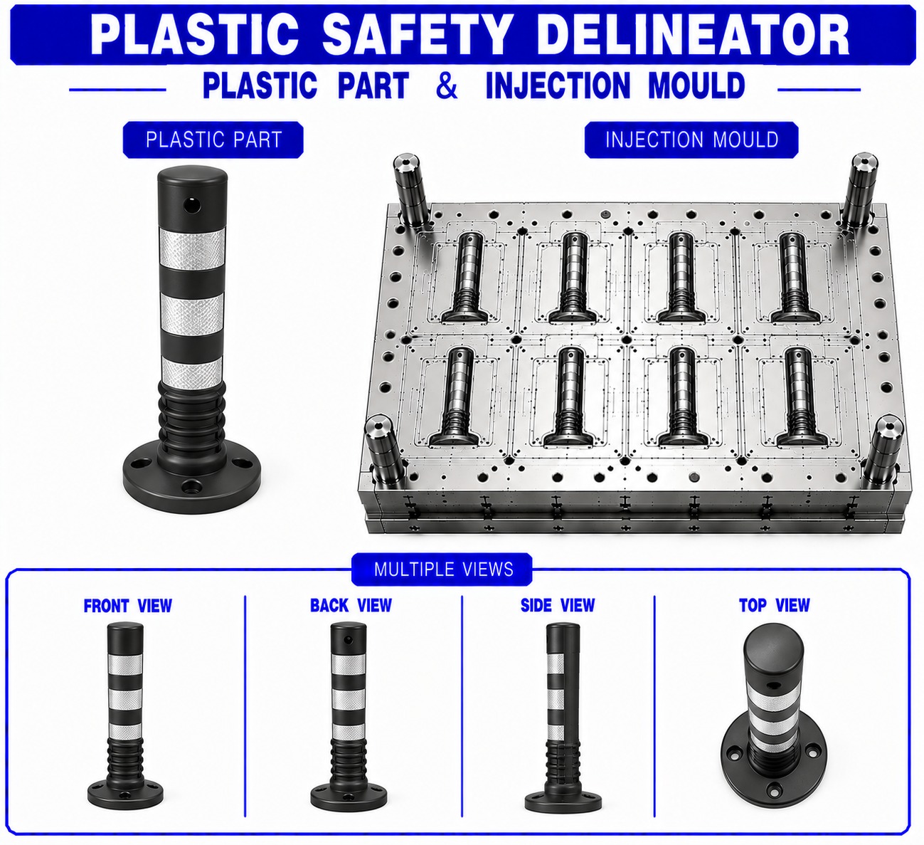 Plastic Safety Delineator Mould and Moulding Service